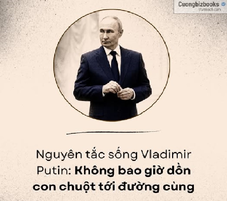 Nguyên tắc sống Vladimir Putin: Không bao giờ dồn con chuột tới đường cùng